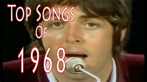 best songs 1968|top hits from 1968.